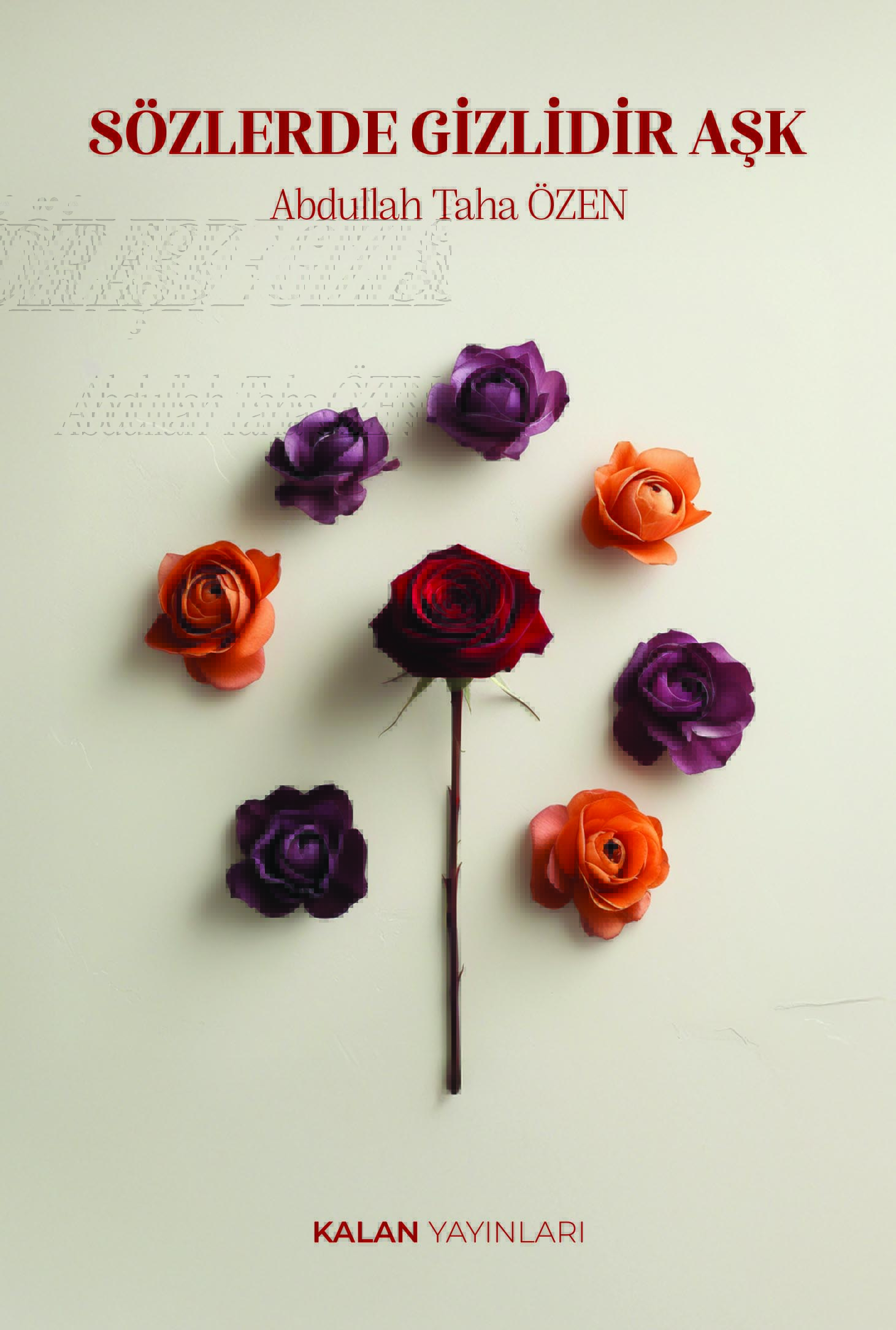 Sözlerde Gizlidir Aşk