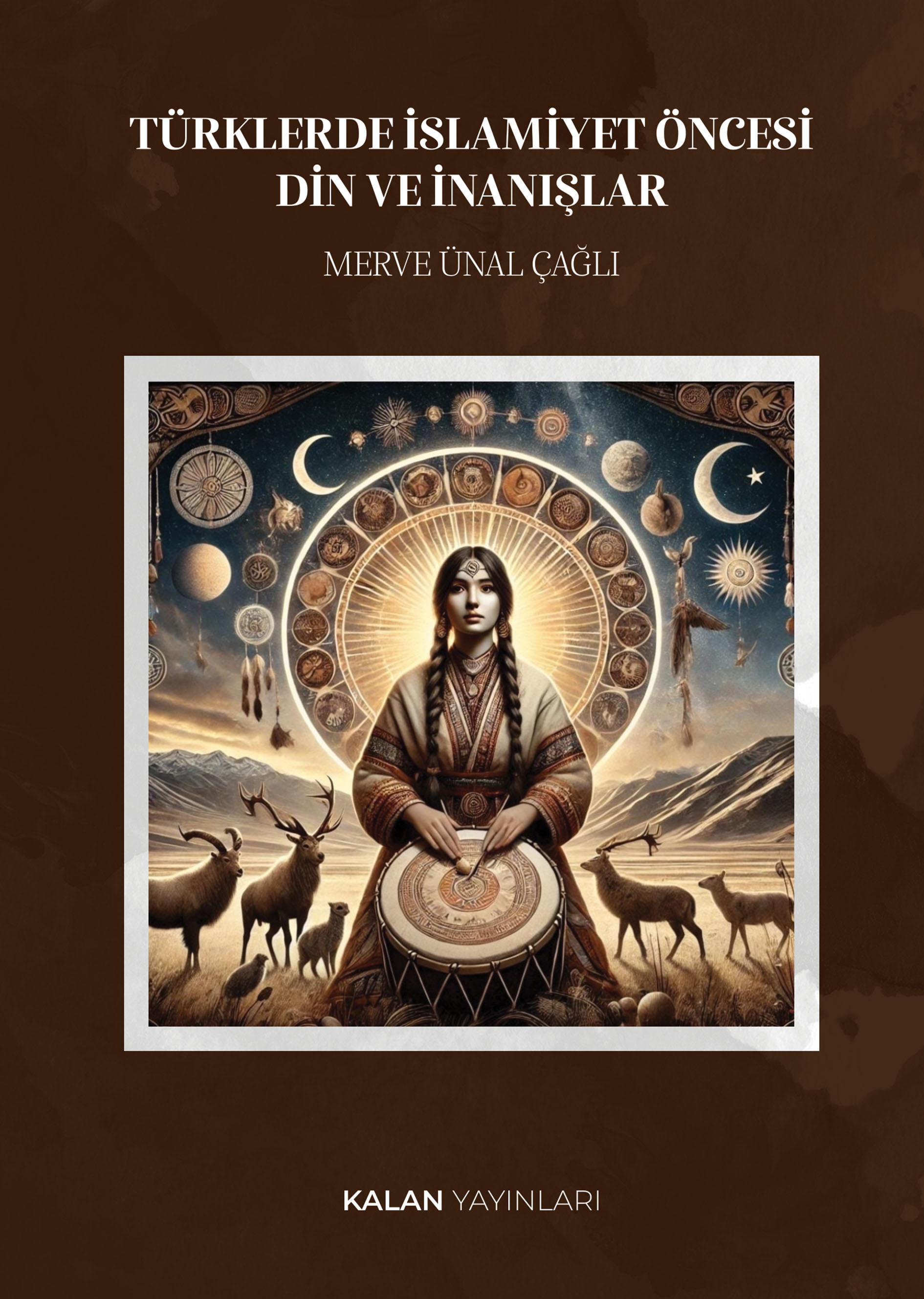 Türklerde İslamiyet Öncesi Din ve İnanışlar