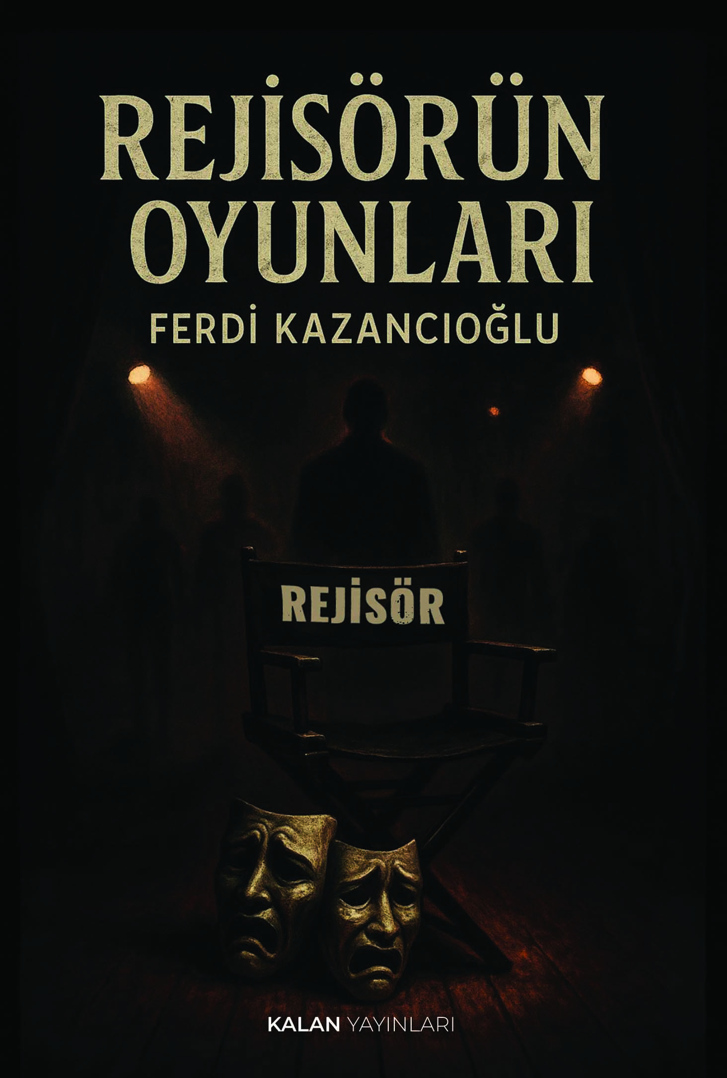 Rejisörün Oyunları