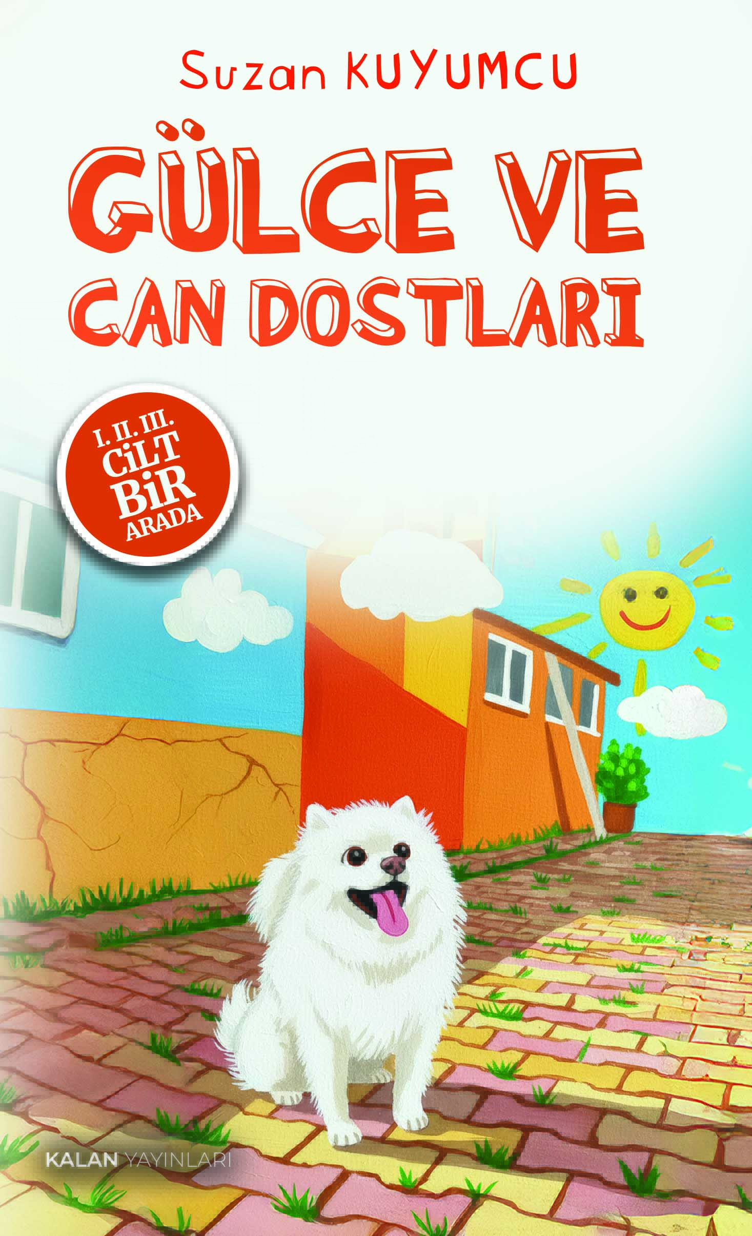 Gülce ve Can Dostları