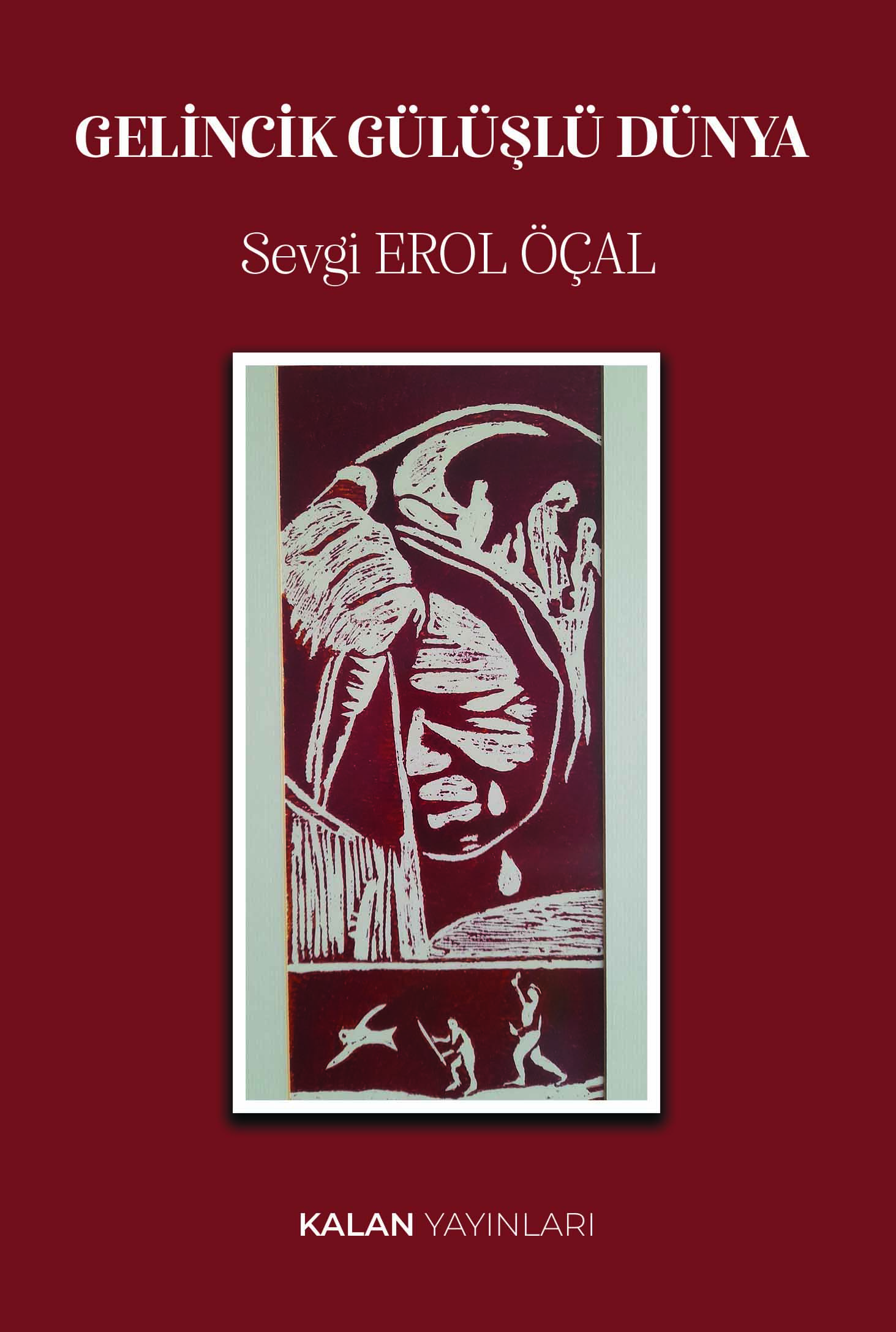 Gelincik Gülüşlü Dünya