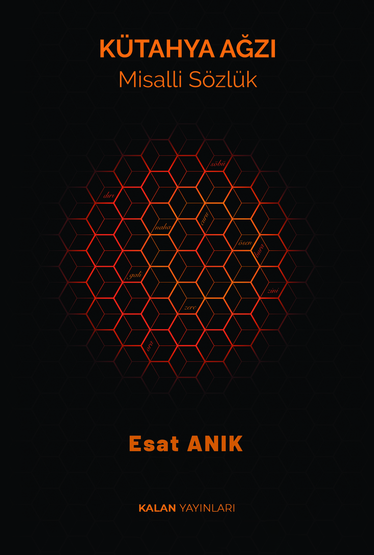 Kütahya Ağzı -Misalli Sözlük-