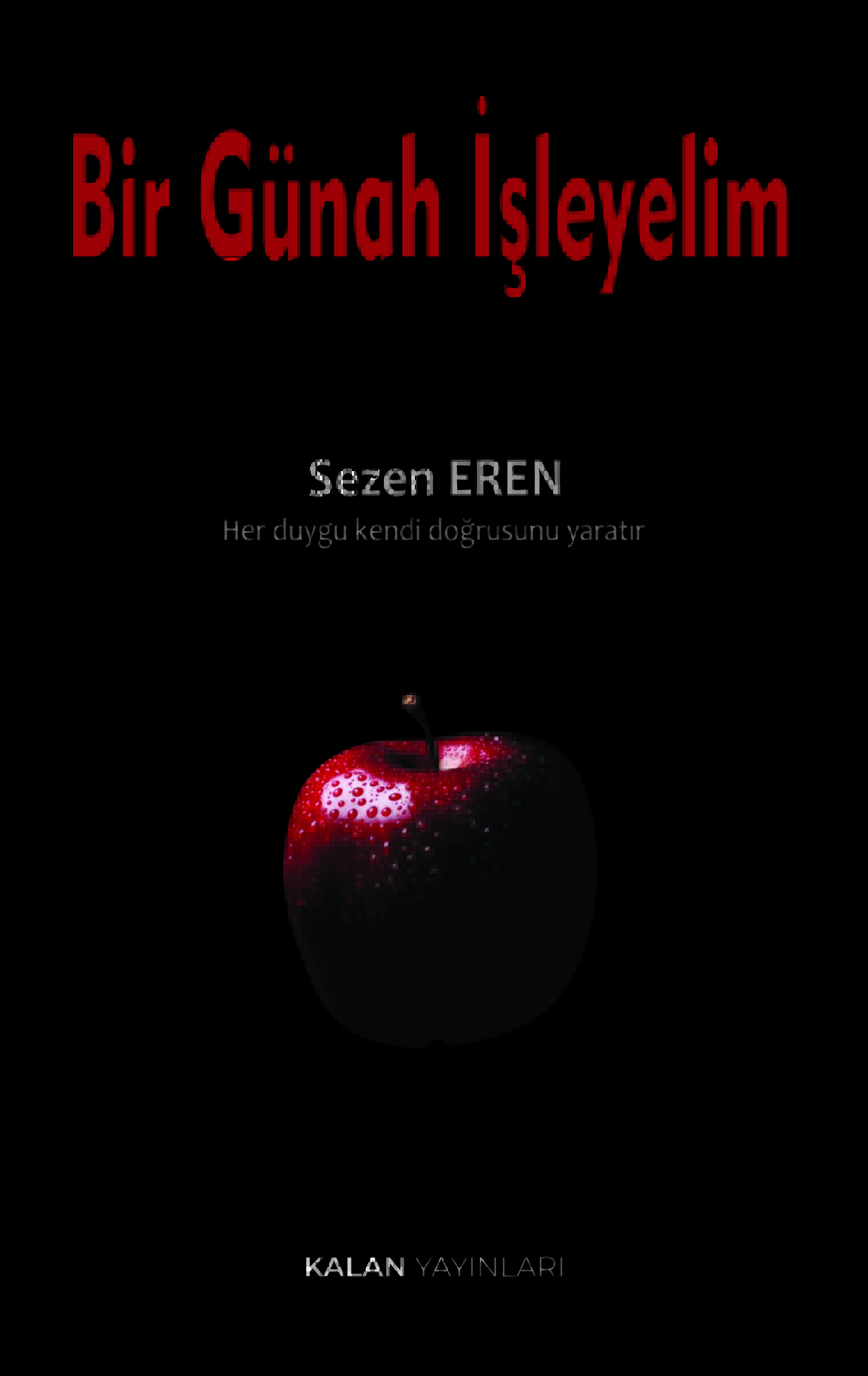 Bir Günah İşleyelim