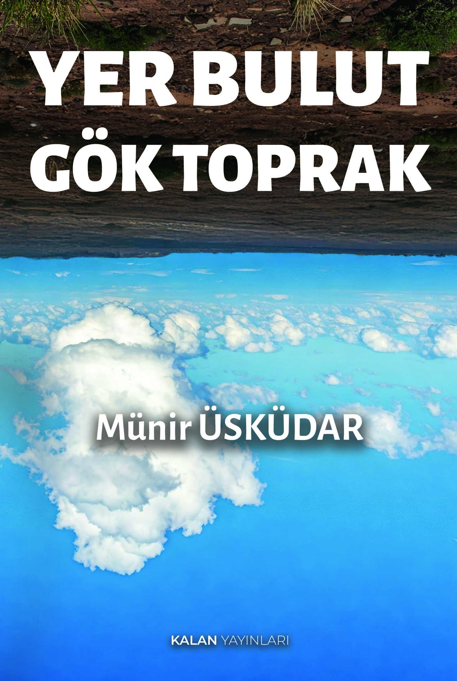 Yer Bulut Gök Toprak