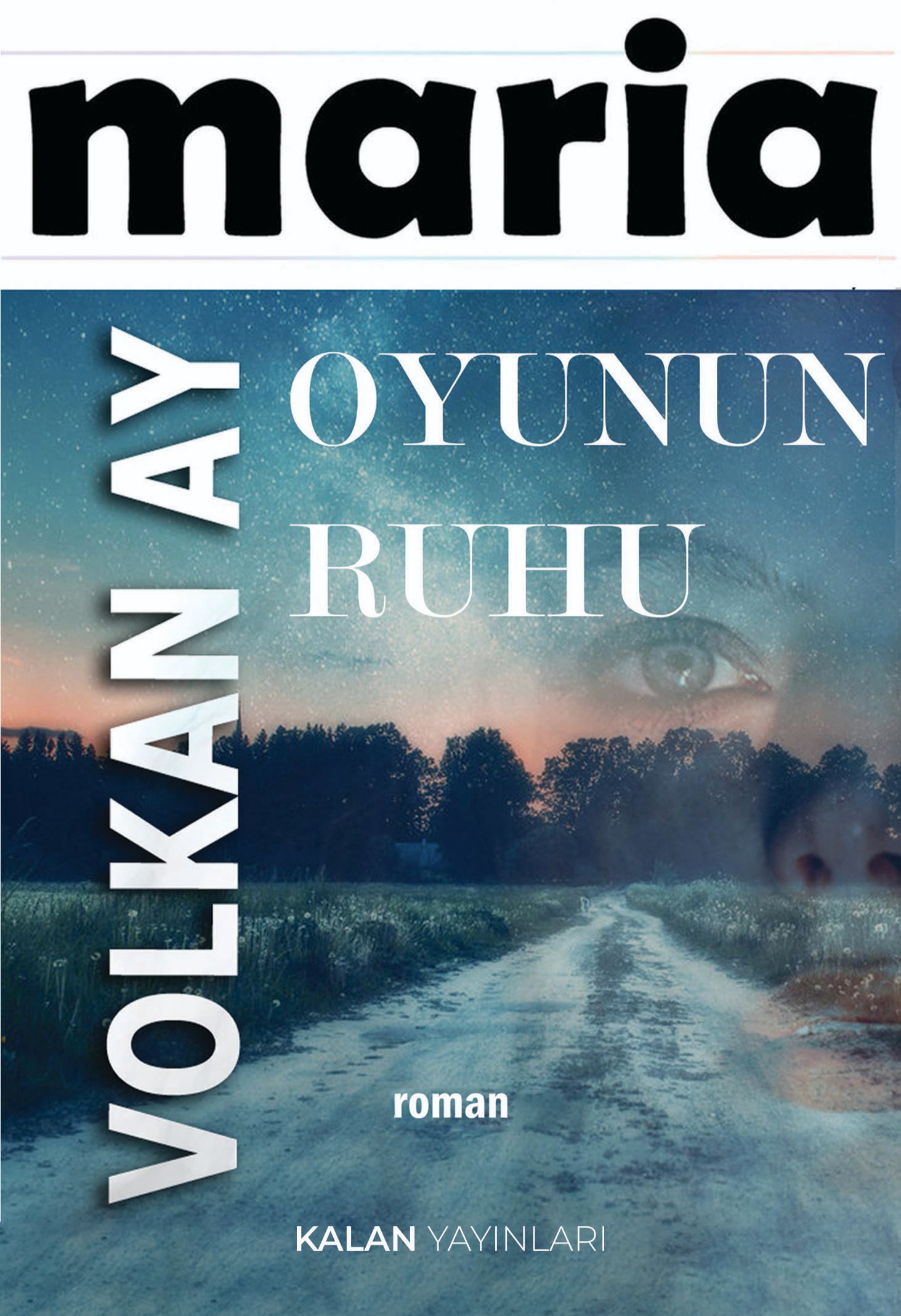 Maria - Oyunun Ruhu