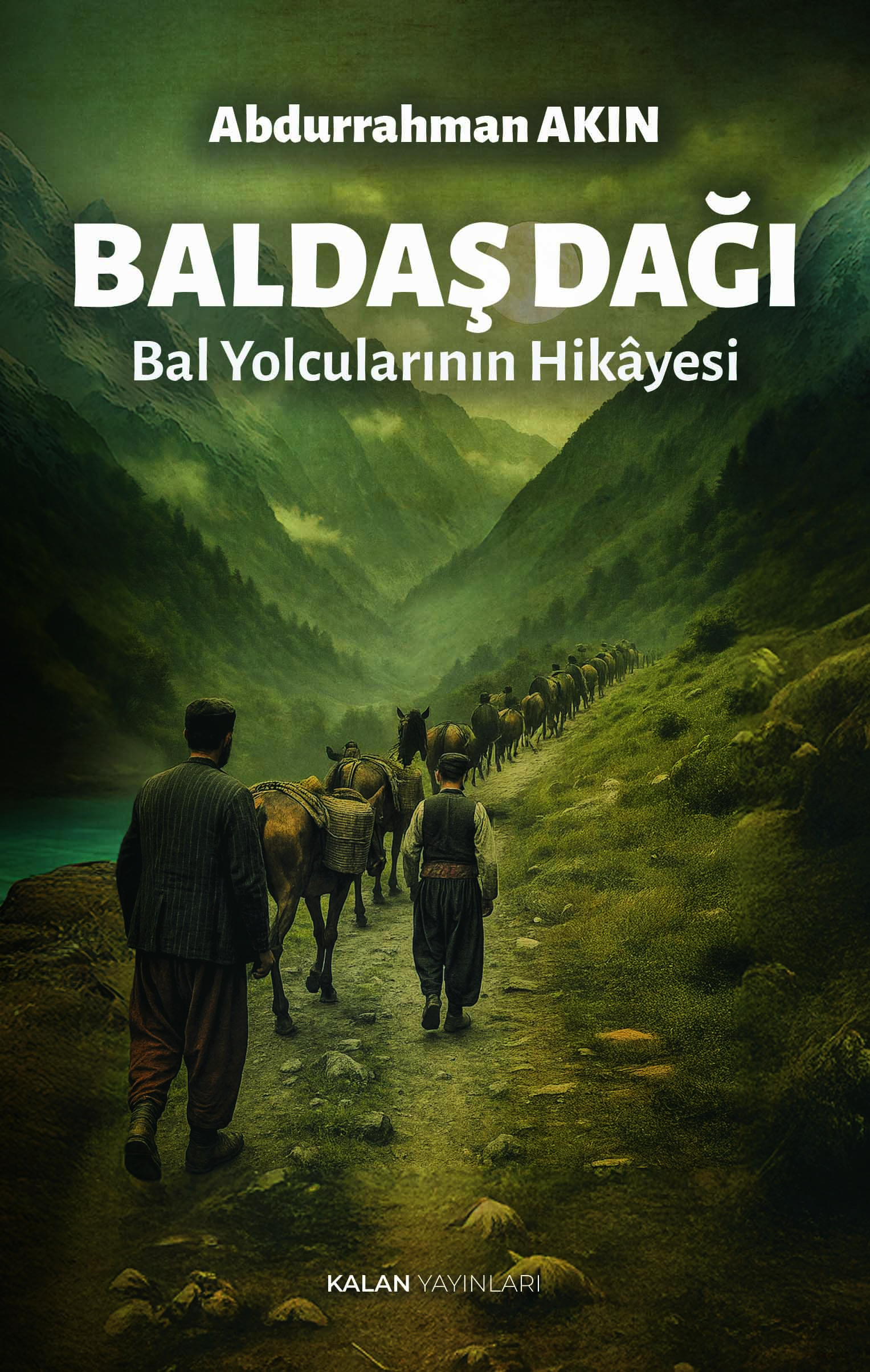 Baldaş Dağı: Bal Yolcularının Hikâyesi