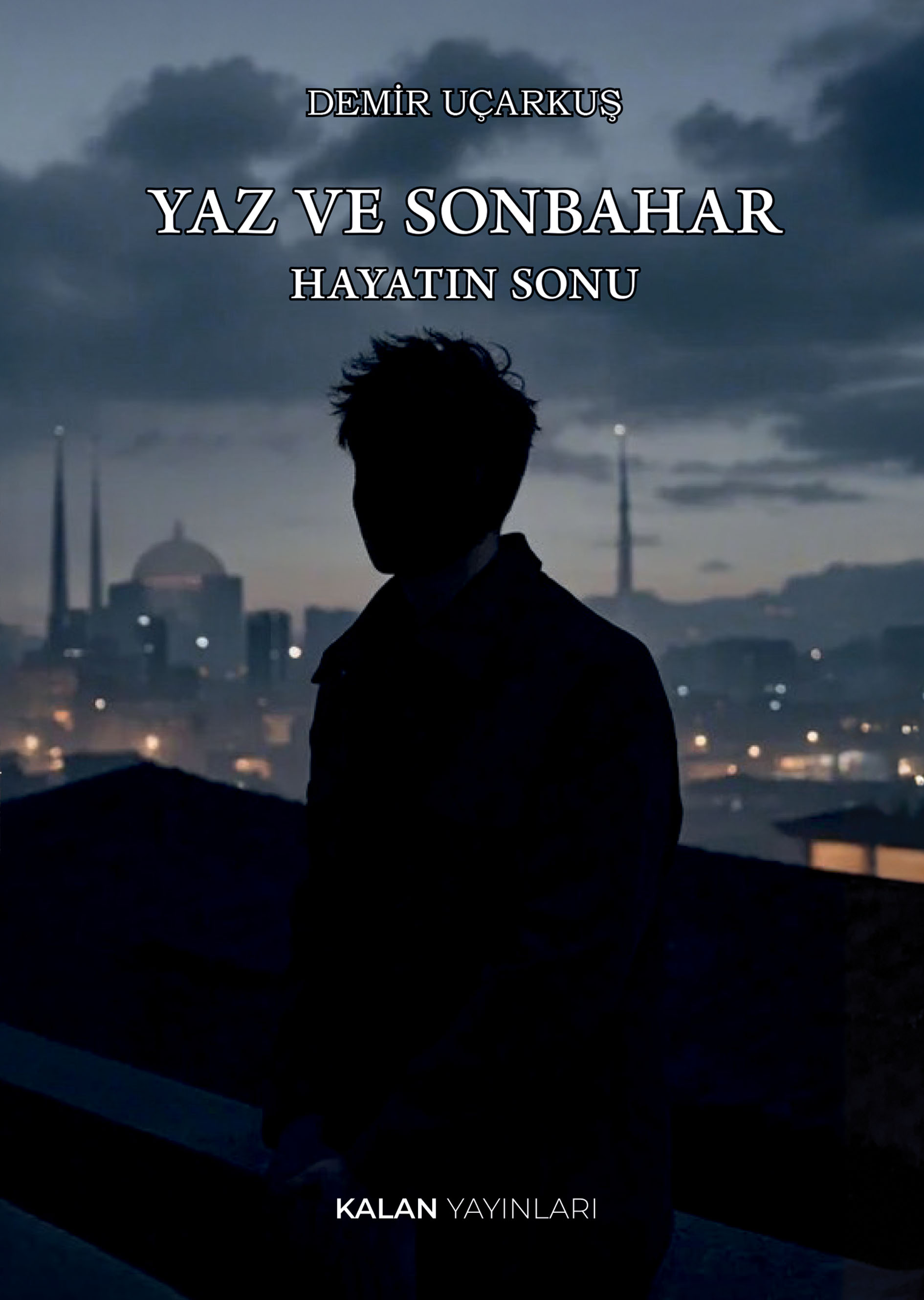 Yaz ve Sonbahar: Hayatın Sonu