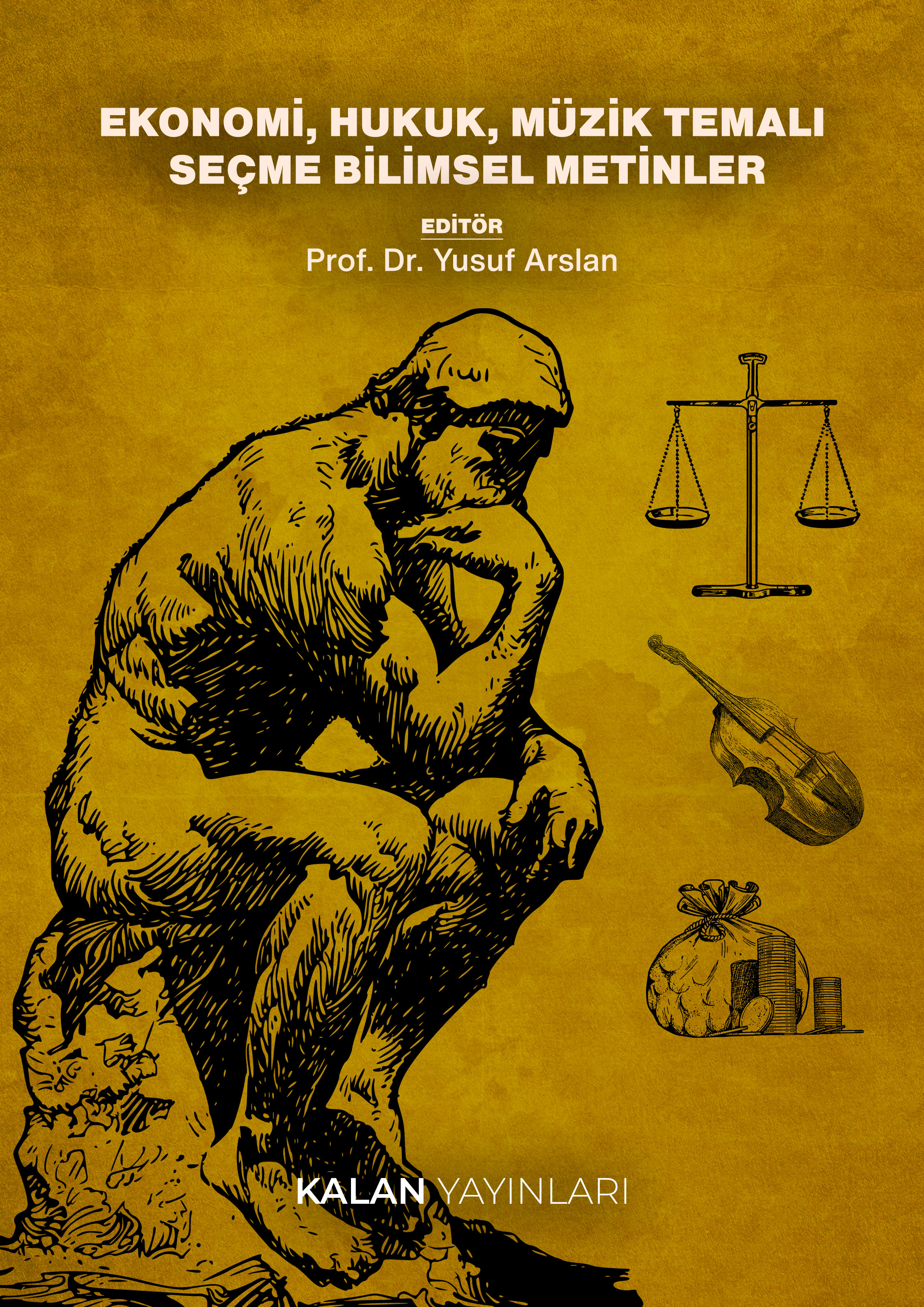Ekonomi, Hukuk, Müzik Temalı Seçme Bilimsel Metinler