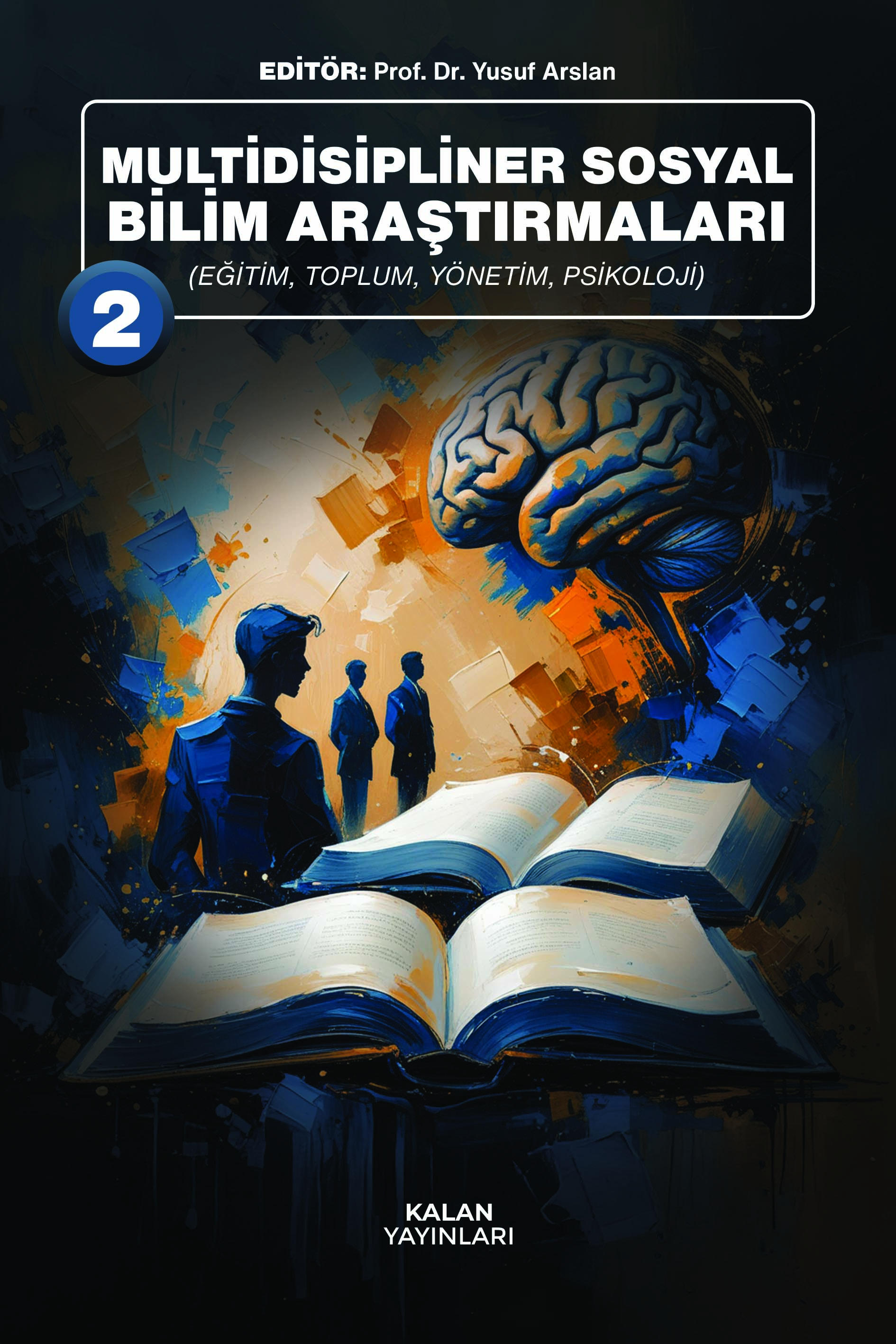 Multidisipliner Sosyal Bilim Araştırmaları II